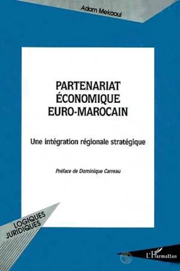 PARTENARIAT ÉCONOMIQUE EURO-MAROCAIN