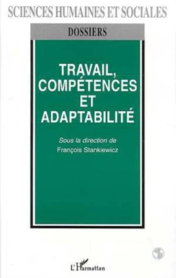 Travail Compétences et Adaptabilité