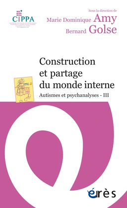 Construction et partage du monde interne