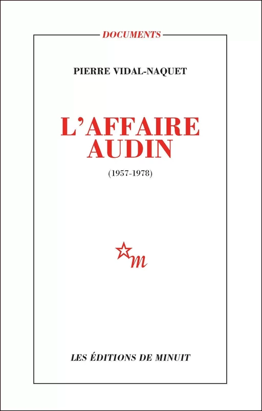 L'Affaire Audin - Pierre Vidal-Naquet - Minuit