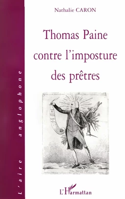 THOMAS PAINE CONTRE L'IMPOSTURE DES PRÊTRES