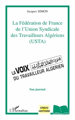 LA FEDERATION DE FRANCE DE L'UNION SYNDICALE DES TRAVAILLEURS ALGERIENS (USTA)