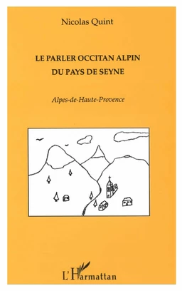 Le Parler Occitan Alpin du Pays de Seyne