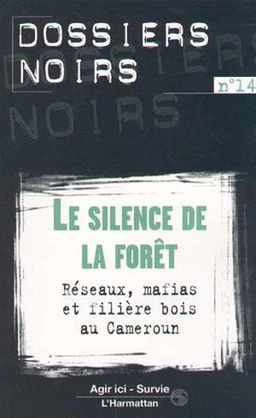 LE SILENCE DE LA FORÊT