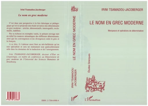 Le Nom en Grec Moderne - Irini Tsamadou-Jacoberger - Editions L'Harmattan