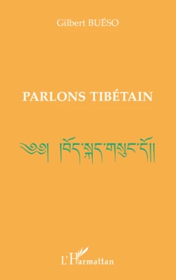 PARLONS TIBÉTAIN