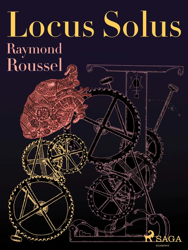 Locus Solus - Raymond Roussel - Saga Egmont French