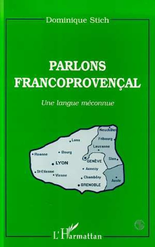 PARLONS FRANCOPROVENCAL - Dominique Stich - Editions L'Harmattan