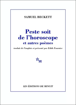 Peste soit de l'horoscope et autres poèmes