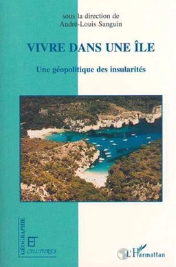 VIVRE DANS UNE ILE