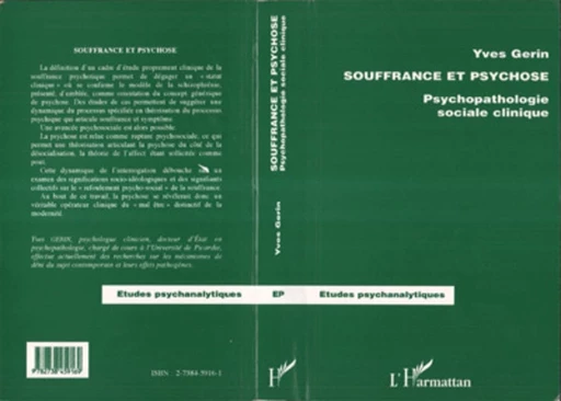 SOUFFRANCE ET PSYCHOSE - Yves Gérin - Editions L'Harmattan