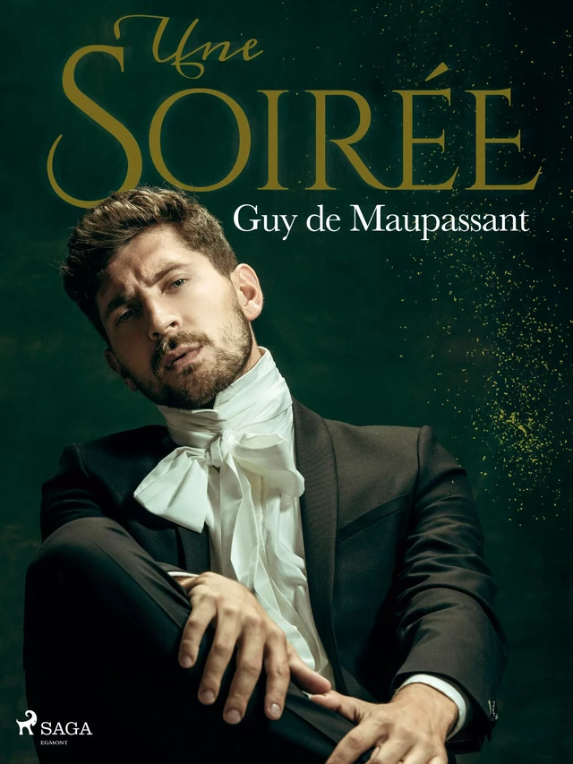 Une Soirée - Guy De Maupassant - Saga Egmont French