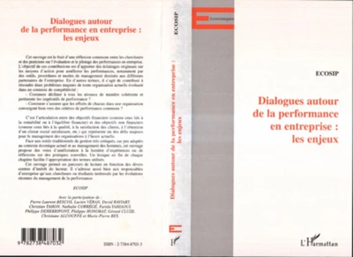 DIALOGUE AUTOUR DE LA PERFORMANCE EN ENTREPRISE : LES ENJEUX -  - Editions L'Harmattan