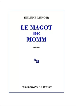 Le Magot de Momm