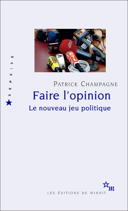 Faire l'opinion