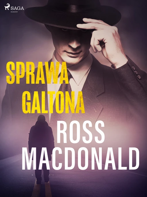 Sprawa Galtona - Ross Macdonald - Saga Egmont International