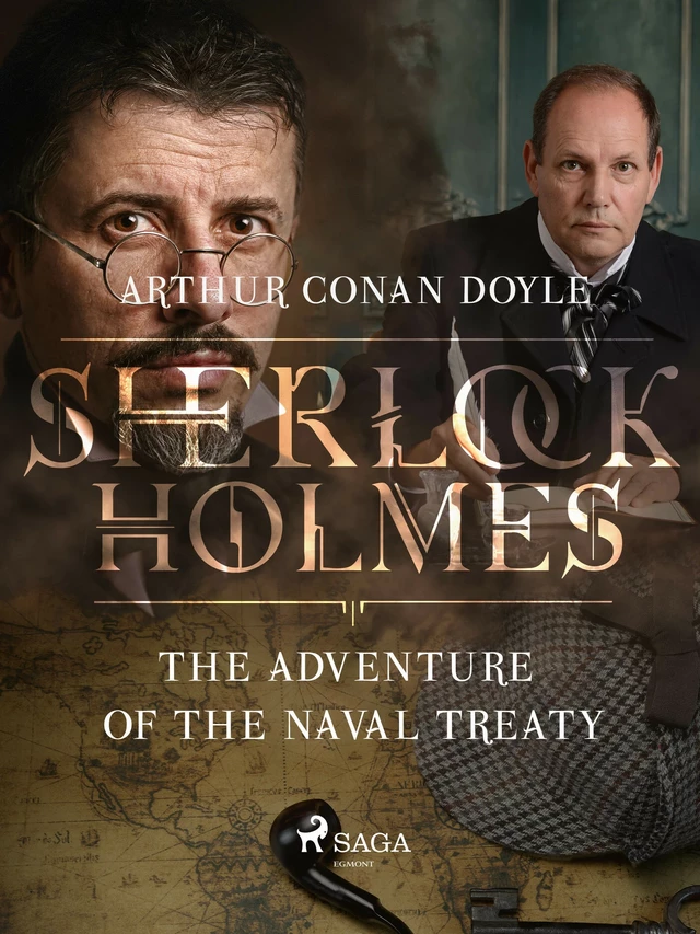 The Adventure of the Naval Treaty - Arthur Conan Doyle - Saga Egmont International