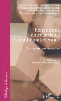 RENCONTRES ENTRE ARTISTES ET MATHÉMATICIENNES