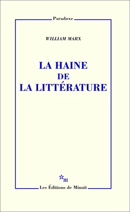 La Haine de la littérature