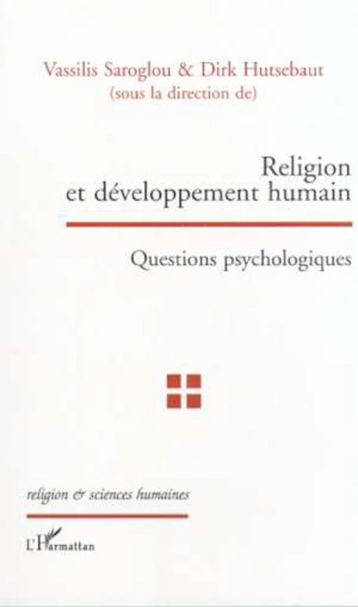 RELIGION ET DÉVELOPPEMENT HUMAIN - Vassilis Saroglou - Editions L'Harmattan