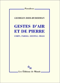 Gestes d'air et de pierre