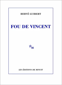 Fou de Vincent