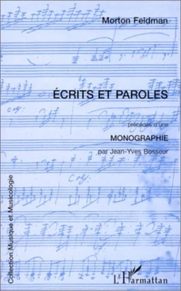 ECRITS ET PAROLES