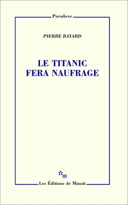 Le Titanic fera naufrage