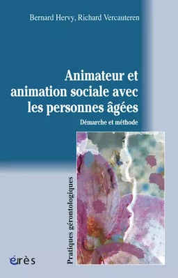 Animateur et animation sociale avec les personnes âgées