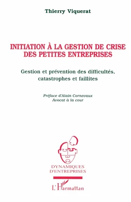 INITIATION À LA GESTION DE CRISE DES PETITES ENTREPRISES