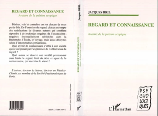 REGARD ET CONNAISSANCE - Jacques Bril - Editions L'Harmattan