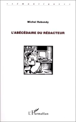 L'abécédaire du rédacteur