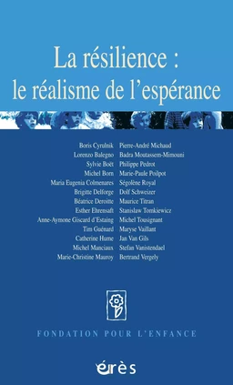 La résilience : le réalisme de l'espérance