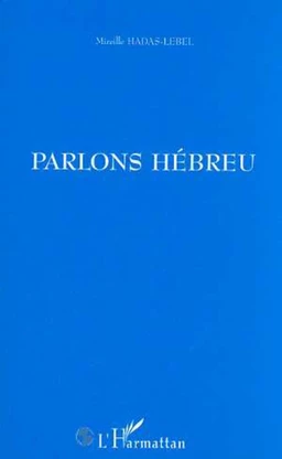 PARLONS HÉBREU