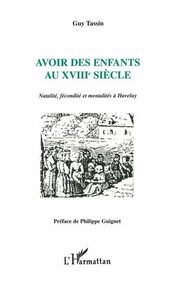 Avoir des enfants au XVIIIe siècle