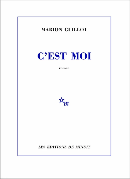 C'est moi - Marion Guillot - Minuit