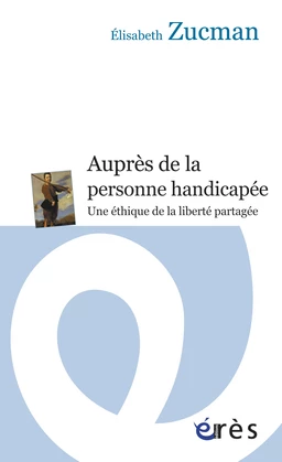 Auprès de la personne handicapée