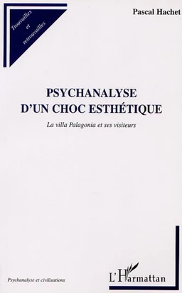 PSYCHANALYSE D'UN CHOC ESTHÉTIQUE