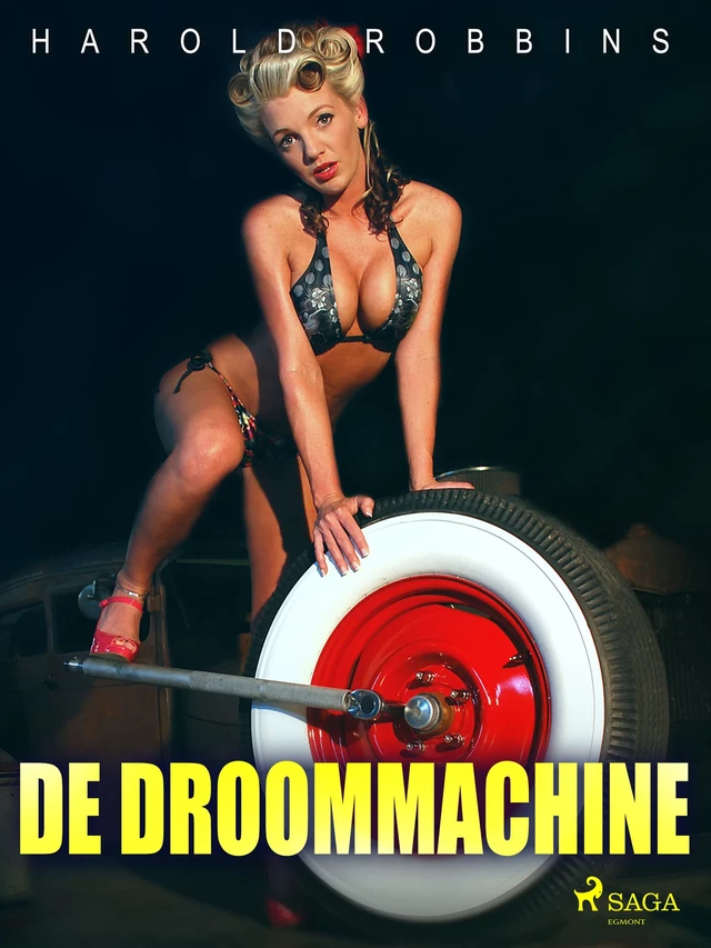 De droommachine - Harold Robbins - Saga Egmont International