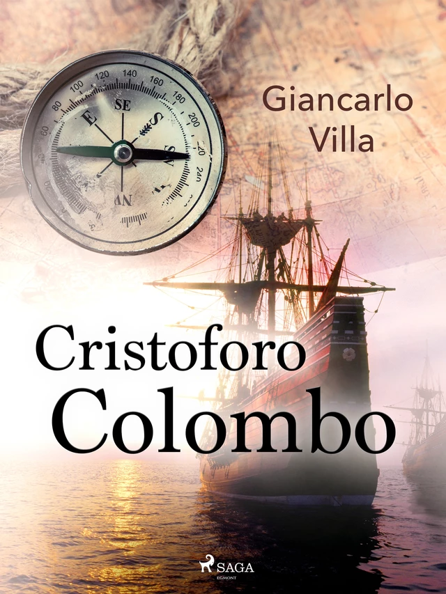 Cristoforo Colombo - Giancarlo Villa - Saga Egmont International