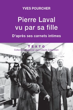 Pierre Laval vu par sa fille