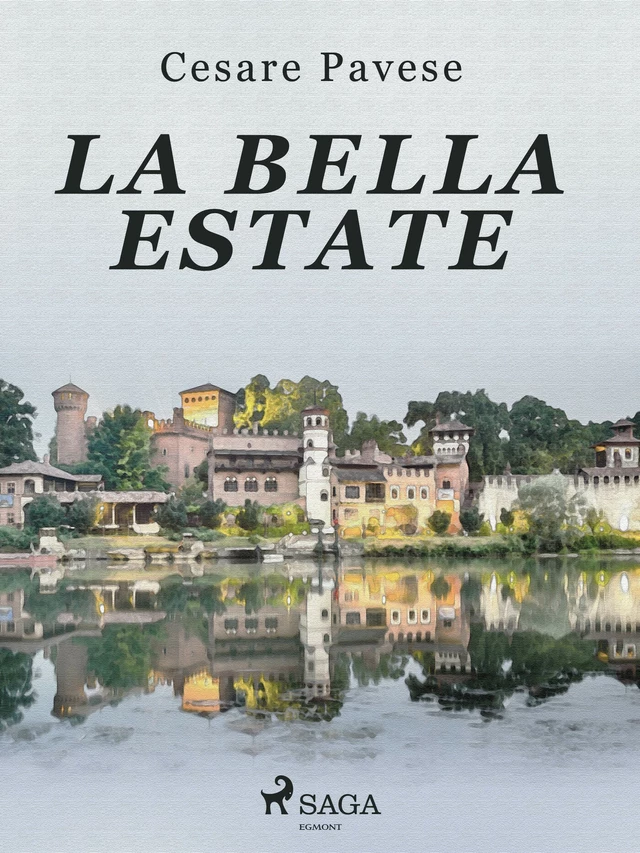 La bella estate - Cesare Pavese - Saga Egmont International