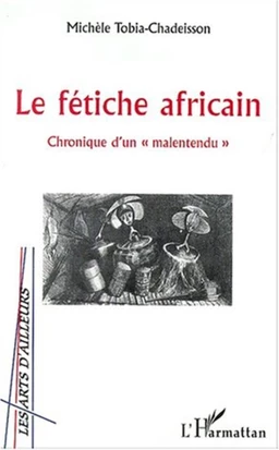 LE FÉTICHE AFRICAIN