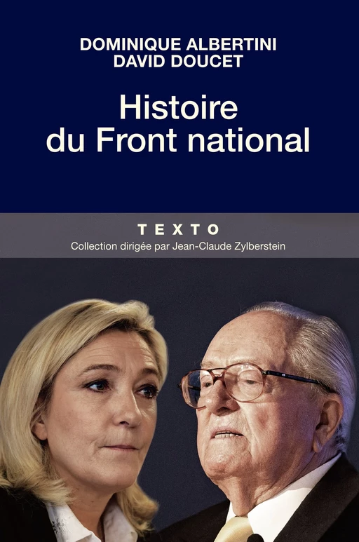 Histoire du Front National - Dominique Albertini, David Doucet - Tallandier