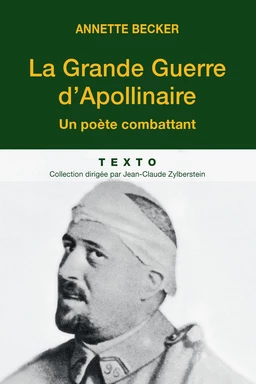 La Grande Guerre d'Apollinaire