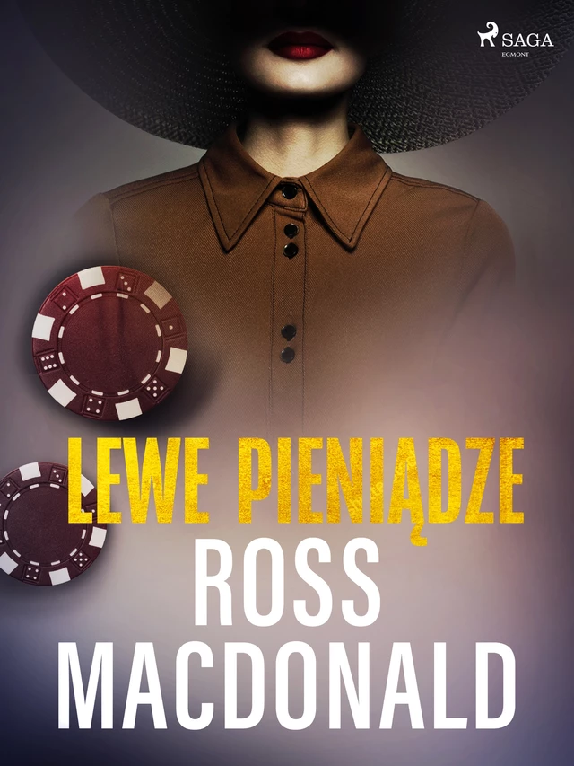 Lewe pieniądze  - Ross Macdonald - Saga Egmont International