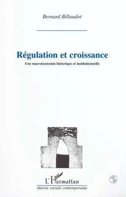 REGULATION ET CROISSANCE