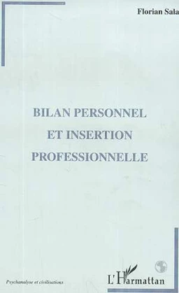 BILAN PERSONNEL ET INSERTION PROFESSIONNELLE