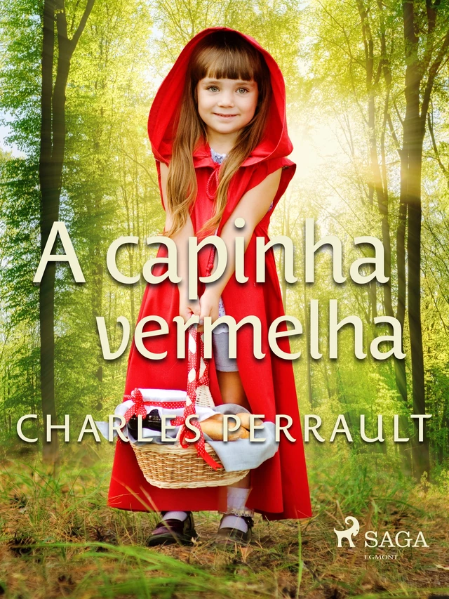 A capinha vermelha - Charles Perrault - Saga Egmont International