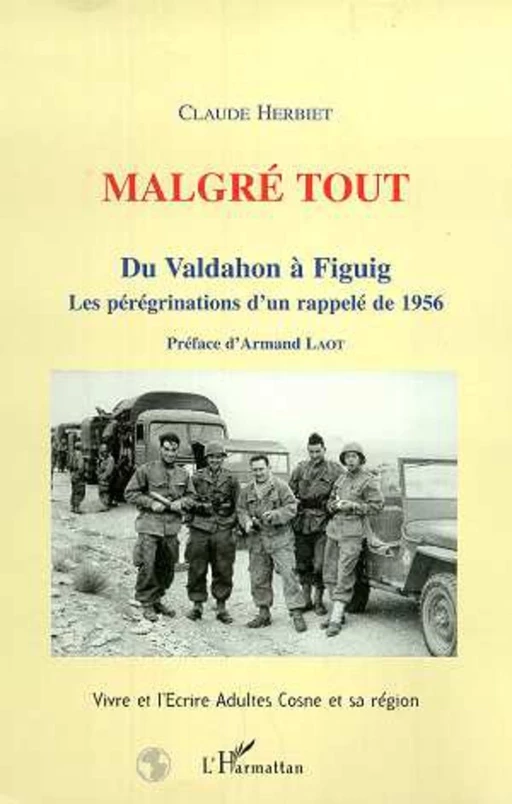 MALGRE TOUT - Claude Herbiet - Editions L'Harmattan